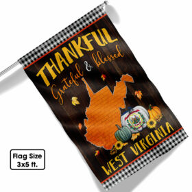 Thanksgiving West Virginia Flag Thankful Grateful And Blessed TQN446Fv2