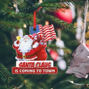 Santa Claus is Coming To Town Christmas Ornament BNN537O