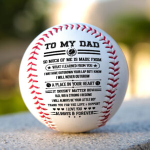 To My Dad Baseball Ball, Baseball Gift From Son Daughter For Dad, Baseball Dad Gift, Gift For Dad  MLN718BB