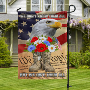 Memorial Day Veteran Boots Eagle We Don't Know Them All But We Owe Them All Flag MLN1207F