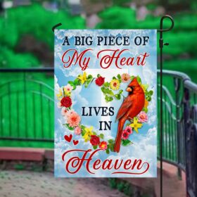 Cardinal Memorial A Big Piece Of My Heart Lives In Heaven Flag MLN1290F