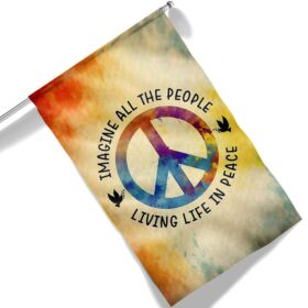 Hippie Flag Imagine All The People Living Life In Peace TQN1372F