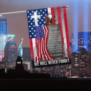 Never Forget 911 Flag September 11 Memorial American Flag TPT1009Fv1