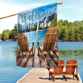 Welcome To The Lake Flag TPT1049F