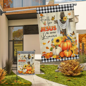 Fall Thanksgiving Flag Fall For Jesus He Never Leaves Halloween Flag MLN1780F