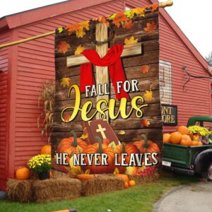 Christian Fall For Jesus He Never Leaves Thanksgiving Halloween Pumpkins Fall Flag TPT1145F