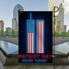 Patriot Day 911 Never Forget 9/11 September 11 Memorial Flag TQN1580F