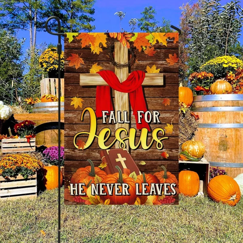 Christian Fall For Jesus He Never Leaves Thanksgiving Halloween Pumpkins Fall Flag TPT1145F