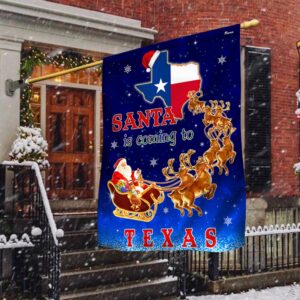 Texas Christmas Flag Santa Is Coming To Texas TQN1681Fv2