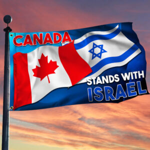 Canada Stands with Israel Grommet Flag MLN2001GF