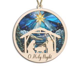 Oh Holy Night Nativity Of Jesus Christmas Suncatcher Ornament TQN1720TDH