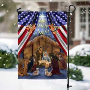 Nativity of Jesus Oh Holy Night Christmas Flag MLN2103F