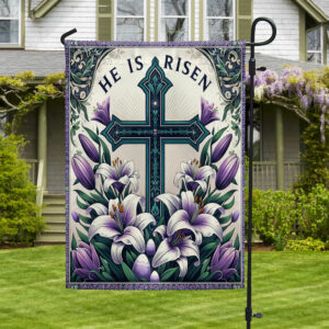 Easter Flag He Is Risen Religious Cross Lilies TQN2388F