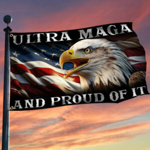 Patriotic Eagle Ultra MAGA and Proud of It Grommet Flag MLN2501GF