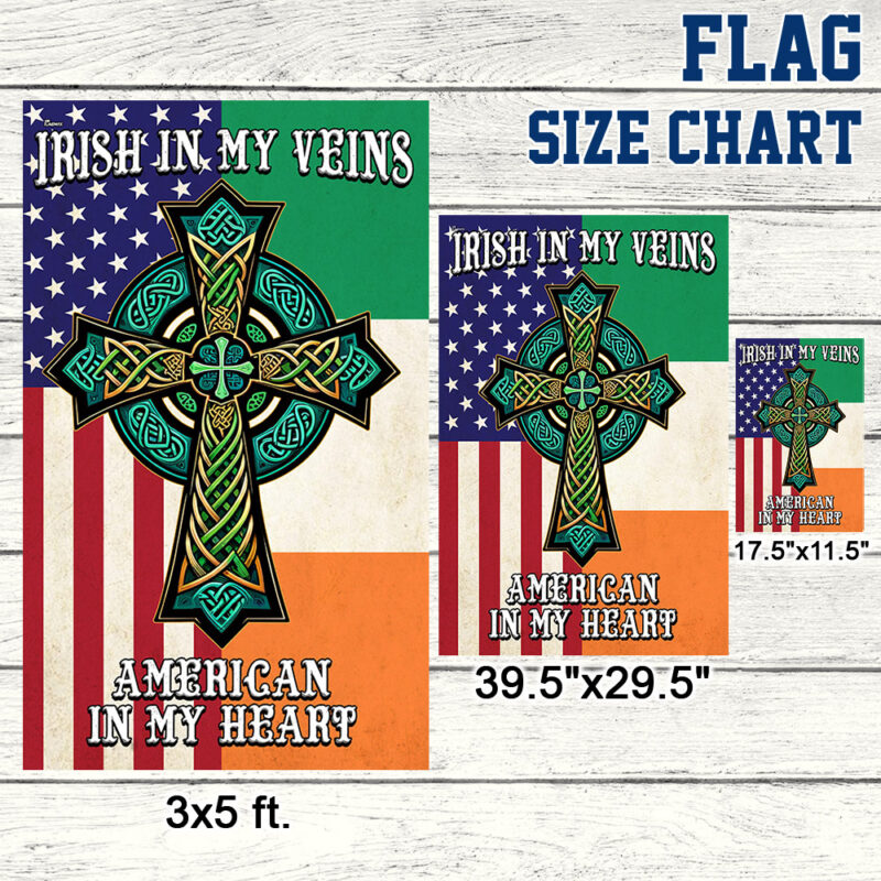 Irish Celtic Knot Cross Flag Irish In My Veins American In My Heart Flag MLN2416F