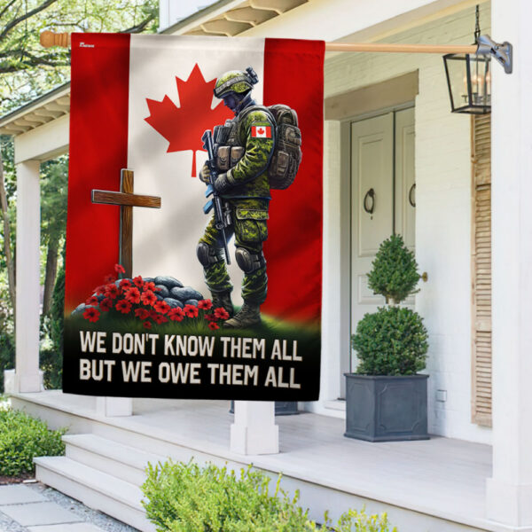FLAGWIX  Canada Veteran Memorial Flag We Don't Know Them All But We Owe Them All Canadian Soldier The Cross Flag MLN2429F