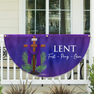 Lent Season Fast Pray Give Jesus Christian Cross Non-Pleated Fan Flag MLN2460FL