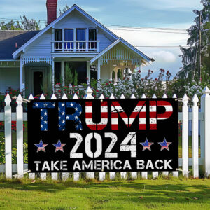 Trump 2024 Take America Back Fence Banner TQN2716FB