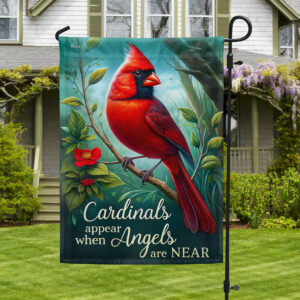 Cardinal Cardinals Appear When Angels Are Near Flag MLN2803F