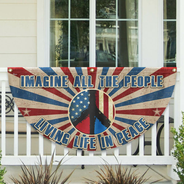 Imagine All The People Living Life In Peace, Hippie Non-Pleated Fan Flag TPT1824FL