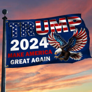 Trump 2024 Make America Great Again Eagle  Grommet Flag TQN2913GF