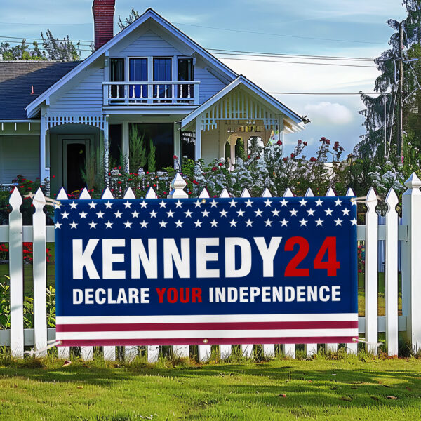Kennedy24, Declare Your Independence Fence Banner TPT1719FB