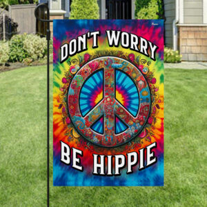 Hippie Peace Sign Don't Worry Be Hippie Flag MLN2987F
