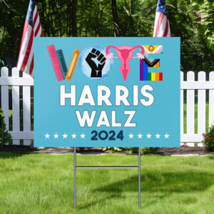 Vote Harris Walz 2024 Vote Kamala Harris Tim Walz 2024 Yard Sign MLN3832YS