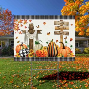 Happy Fall, Faith, Family, Fall Christian Cross Pumpkins Thanksgiving Fall Yard Sign TPT2126YS