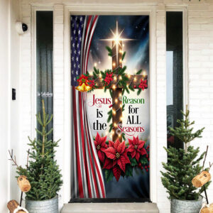 Jesus Christ Christmas Door Cover Jesus is the Reason for ALL Seasons MLN2047Dv1